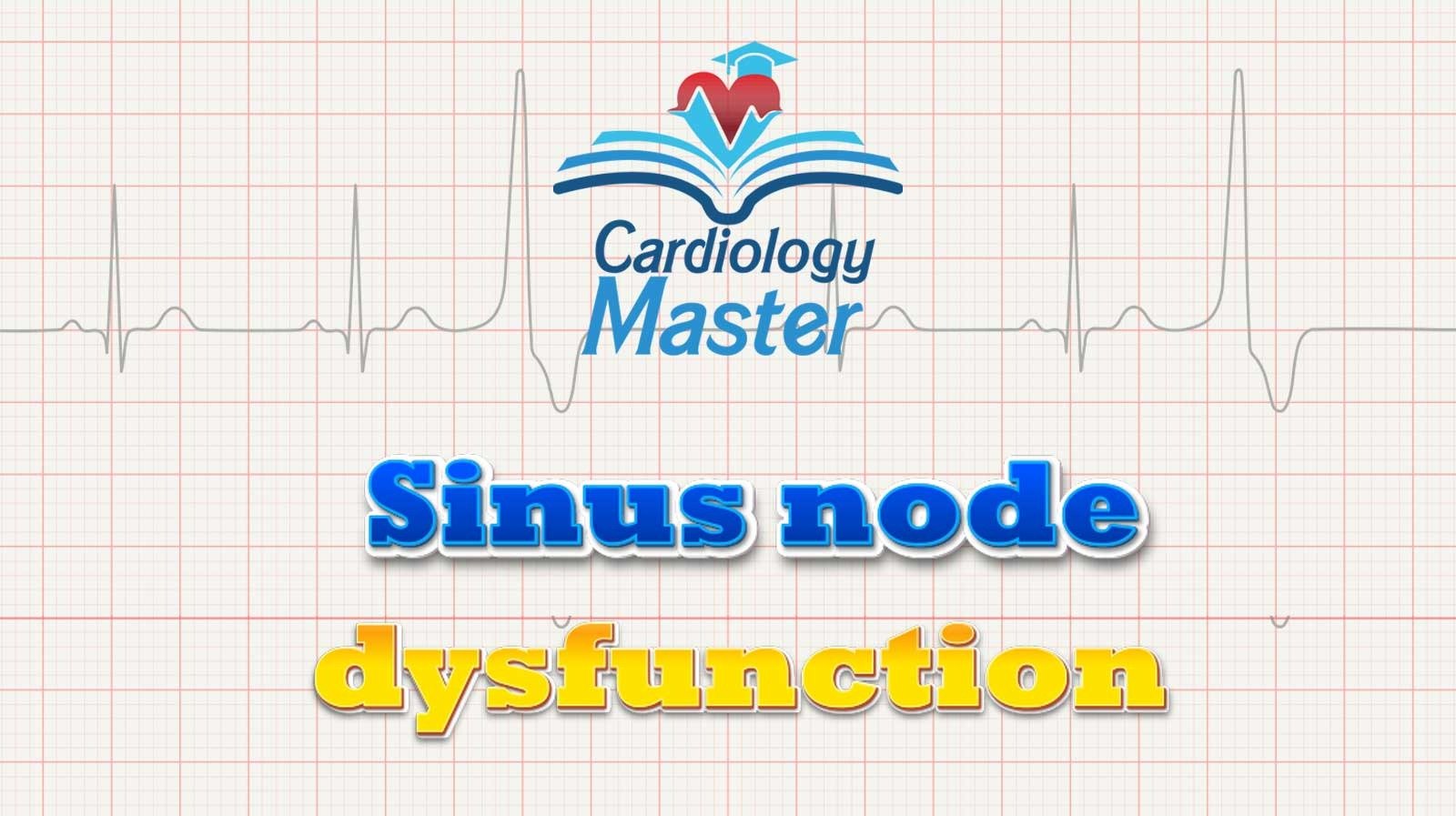 5. Sinus node dysfunction