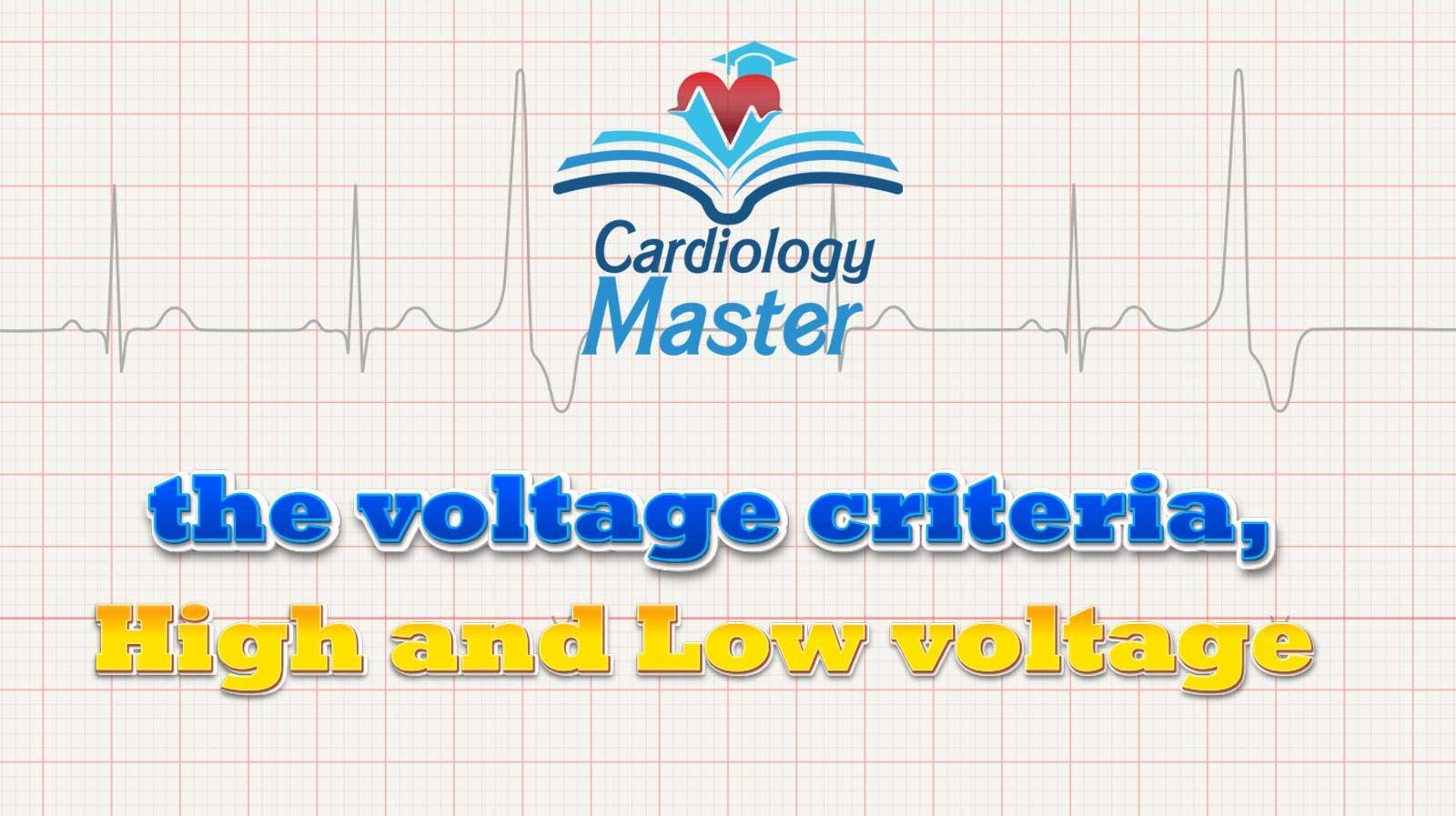 9. The voltage criteria, low and high voltage