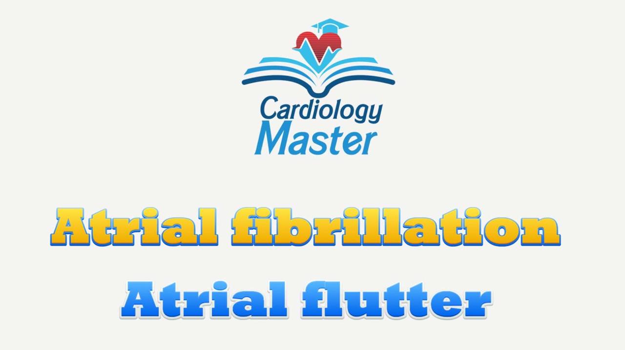 Atrial fibrillation and flutter