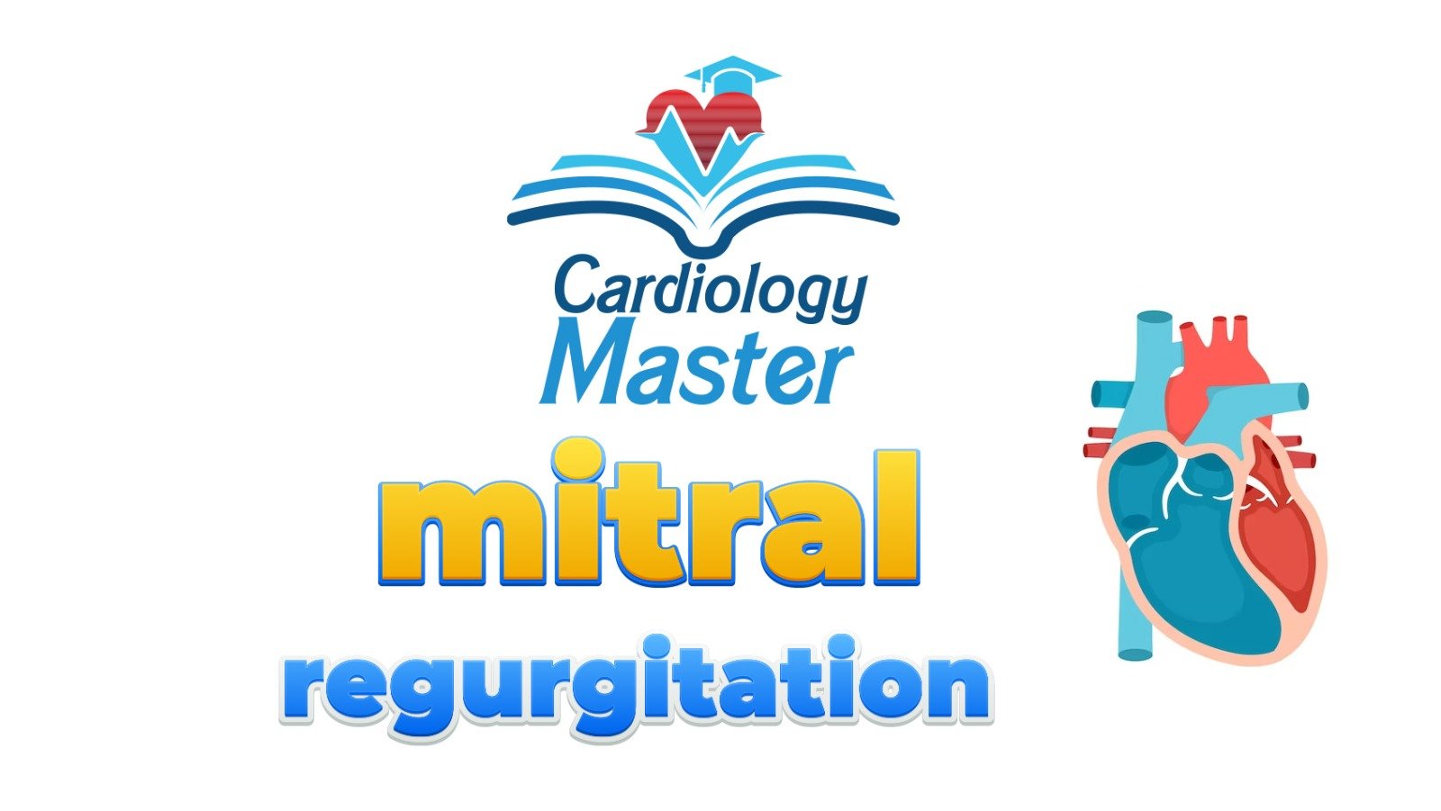 Mitral Regurgitation