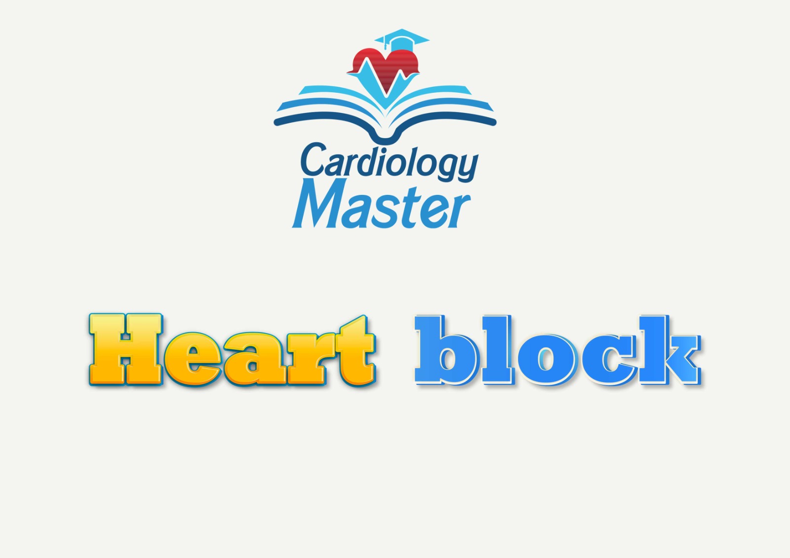 Bradyarrhythmia, Heart block